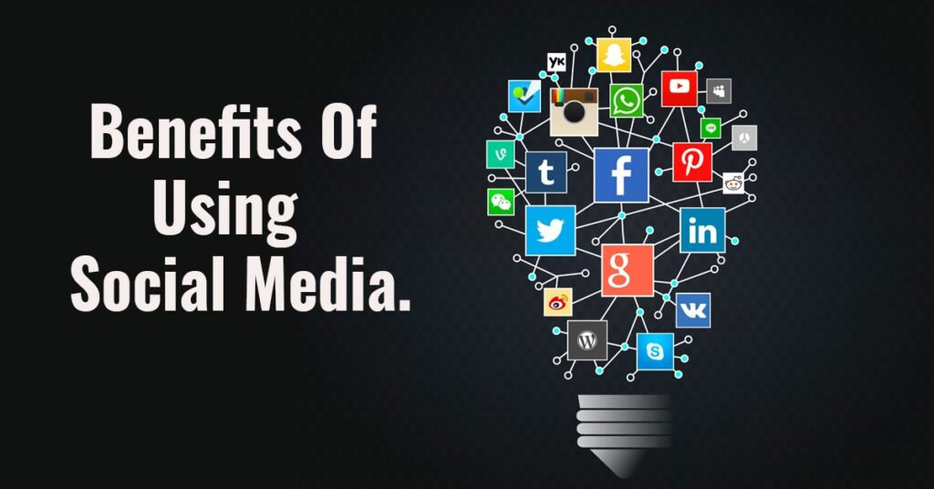 benefits of social media