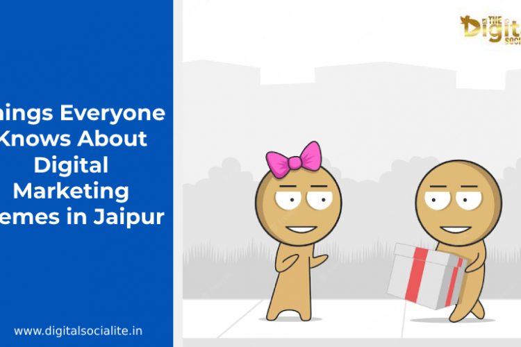 digital marketing memes in Jaipur