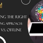 Choosing the Right Marketing Approach