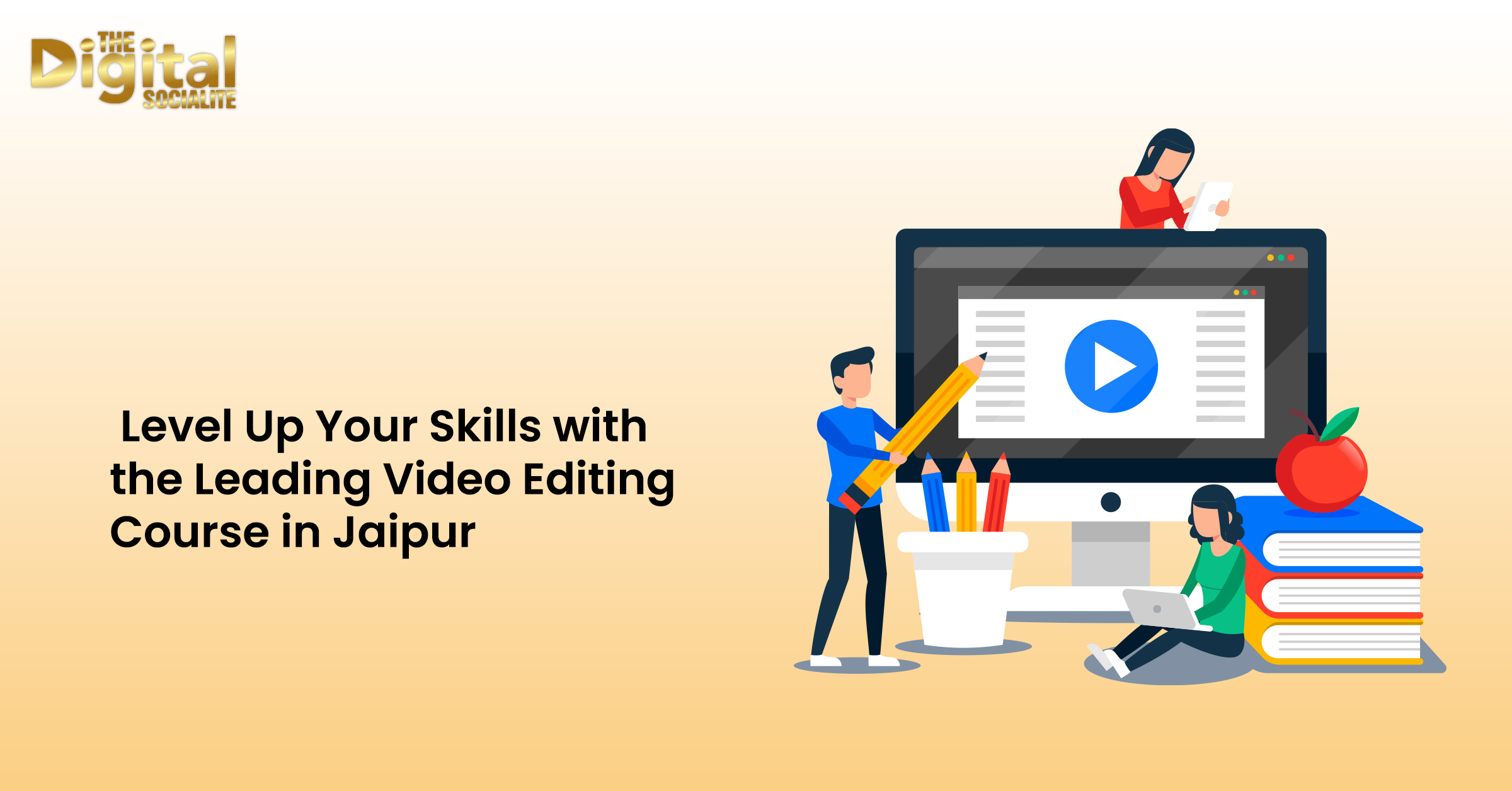 Video Editing Course in Jaipur