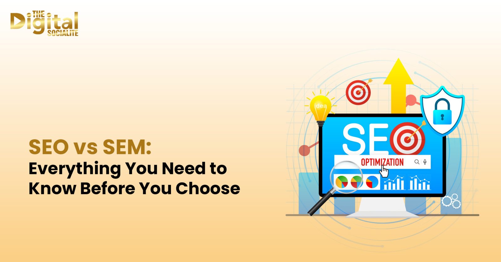 SEO Vs SEM: Everything You Need To Know Before You Choose
