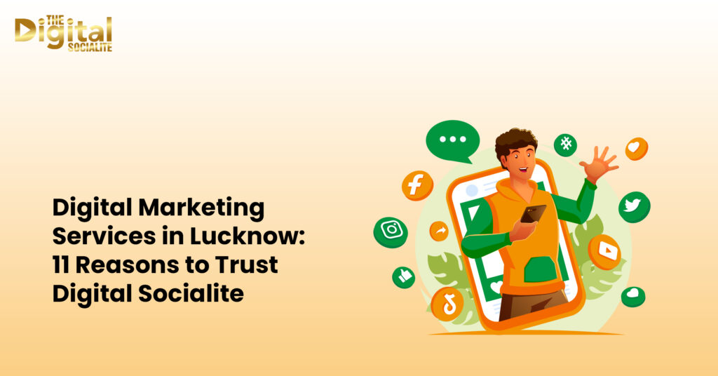 Digital Marketing Services in Lucknow
