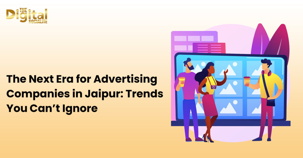 Advertising Companies in Jaipur
