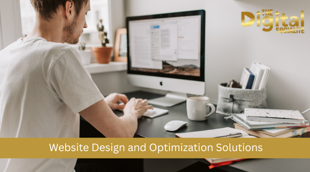 Website Design and Optimization Solutions