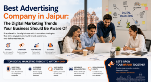 Advertising Company in Jaipur Best Advertising Agency for Digital Marketing