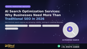 AI Search Optimization Services Why Businesses Need More Than Traditional SEO in 2026