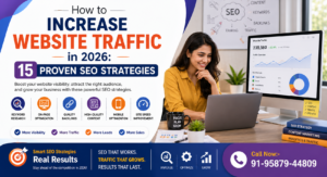 How to Increase Website Traffic in 2026: 15 Proven SEO Strategies