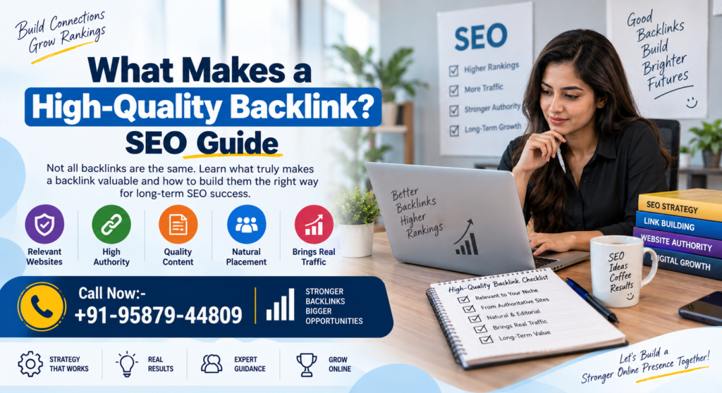 What Makes a High-Quality Backlink? SEO Guide