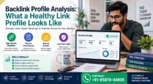 Backlink Profile Analysis: What a Healthy Link Profile Looks Like