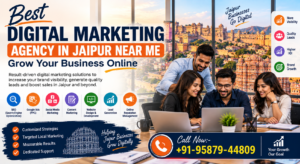Best Digital Marketing Agency in Jaipur Near Me – Grow Your Business Online